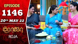 ROJA Serial | Episode 1146 | 20th May 2022 | Priyanka | Sibbu Suryan | Saregama TV Shows Tamil