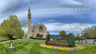 Fifth Sunday of Easter – May 15, 2022