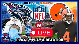 Tennessee Titans vs. Cleveland Browns LIVE!!! | 2023 NFL Week 3