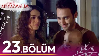 Al Yazmalım 23. Bölüm - HD