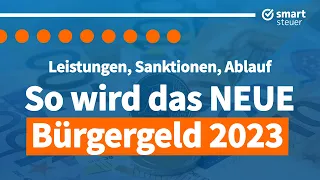 Beschlossen! SO wird das NEUE Bürgergeld 2023 wirklich (Leistungen, Sanktionen, Ablauf)