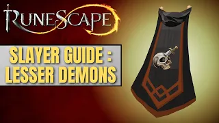 Runescape 3 Slayer Guide: Lesser Demons