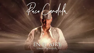 Paco Candela - En el Aire (Audio Oficial)