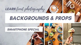 Storytelling through Props & Backdrops (Smartphone Photography)