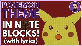 Pokémon Theme ♪ Minecraft Note Block Song (Lyrics)