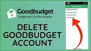 How To Delete GoodBudget Account? Close GoodBudget Account 2024