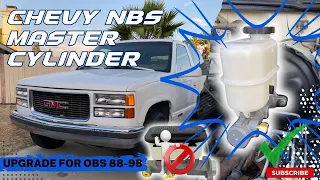 Chevy NBS master cylinder upgrade for OBS 88-98