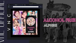 [PRE-DEBUT] ALPHIRE - ALCOHOL FREE | ORIGINAL SONG BY TWICE (Color Coded Lyrics)