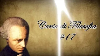 KANT (Lezione completa) - #Filosofia 17