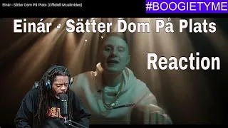 Einár - Sätter Dom På Plats (Officiell Musikvideo) reaction