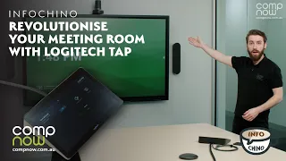 Revolutionise your Meeting Room with Logitech Tap | CompNow Infochino