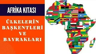 Afrika Ülkelerinin Başkentleri ve Bayrakları