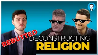 Alex O’Connor deconstructs Ben Shapiro and Ed Feser (REBUTTED)