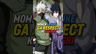 2 Momen Sasuke Ga Repsect Ke Kakashi #shorts