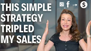 How this simple strategy tripled my sales