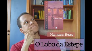 O Lobo da Estepe - Hermann Hesse [#001]