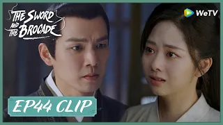 【The Sword and The Brocade】EP44 Clip | Her confession is so sad before her execution! |锦心似玉| ENG SUB