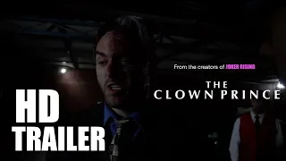 THE CLOWN PRINCE OFFICIAL TRAILER 2 Joker Rising 2