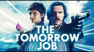 The Tomorrow Job | Out Now on Amazon