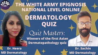 EPIGNOSIS : National Level Online Dermatology Quiz