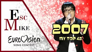 Eurovision 2007 - My Top 42 [With Rating]