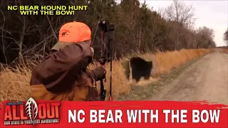 NC Bear with Bow and Arrow! | Carolina ALL OUT S-1 Ep/11