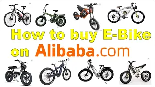 How to Buy eBike on Alibaba - save $100's or $1000's