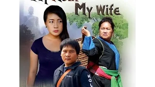 xab thoj new movie 2016 my mom my wife