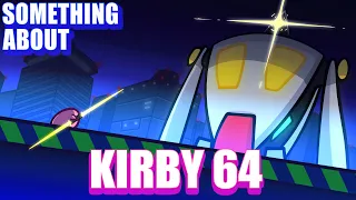Something About Kirby 64 ANIMATED (Loud Sound Warning) ðŸŒŸ