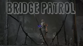 Bridge Patrol - Dark Souls 3 Trolling