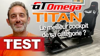 Test du cockpit GT Omega Titan. Le meilleur pour votre volant à moins de 500€