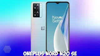 Oneplus Nord N20 SE обзор характеристик