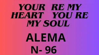 modern talking versao alema you re my heart you re my soul