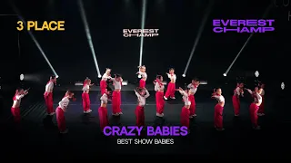 EVEREST CHAMP IV Best Show Babies 3rd Place - Crazy babies