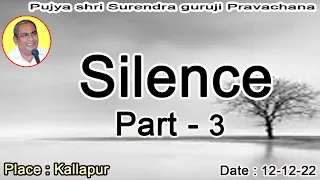 Silence part 3