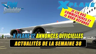 👀 [ X-Plane 11 - Flight Simulator 2020 ] Actualités de la semaine 38