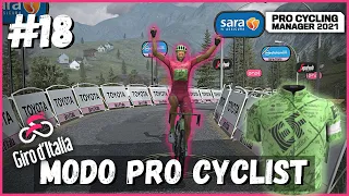 GIRO D'ITÁLIA (3ª SEMANA) - #18 | Modo Pro Cyclist | PRO CYCLING MANAGER 2021