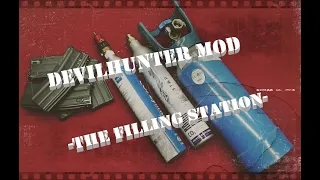 DEVILHUNTER MOD (filling station)- Is it worth it?