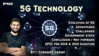 Prepp Explains: Know everything about 5G Technology  | UPSC CSE || By Tushant Yadav