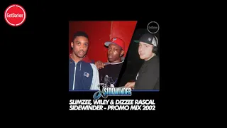 Slimzee, Wiley & Dizzee Rascal – Sidewinder Promo Mix – 2002