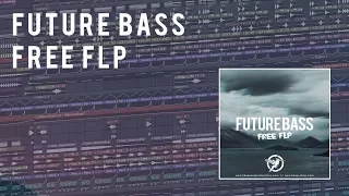 HBSP | Future Bass FLP - Free Download