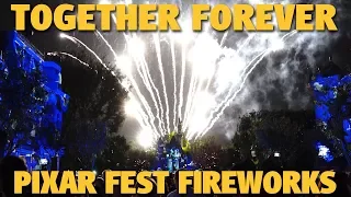 4K Together Forever Fireworks | Pixar Fest | Disneyland Resort