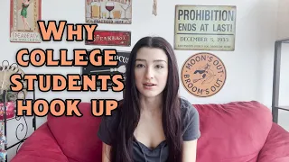 Why college students have casual relationships