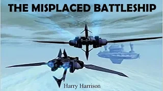 Learn English Through Story - The Misplaced Battleship by Harry Harrison