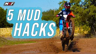 5 Majorly Helpful Dirt Bike Mud Hacks