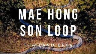 Riding the MAE HONG SON loop in Thailand | 4K VIDEO