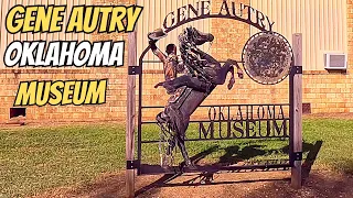 Gene Autry Museum Oklahoma's Cowboy Legend