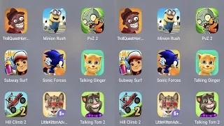 Troll Quest Horror 2,Minion Rush,PVZ 2,Bowmasters,Subway Surfer,Sonic Forces,Talking Ginger