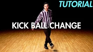 How to do a Kick Ball Change (Hip Hop Dance Moves Tutorial) | Mihran Kirakosian