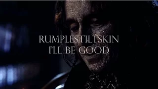 Rumplestiltskin II I'll Be Good II Once Upon a Time